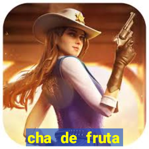 cha de fruta estrela stardew valley id 1.6